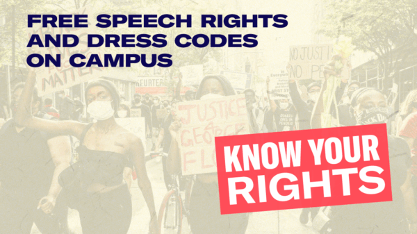 Free speech on campus and dress codes graphic