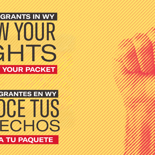Know Your Rights, Request your packet/ Conoce Tus Derechos, Solicita tu paquete