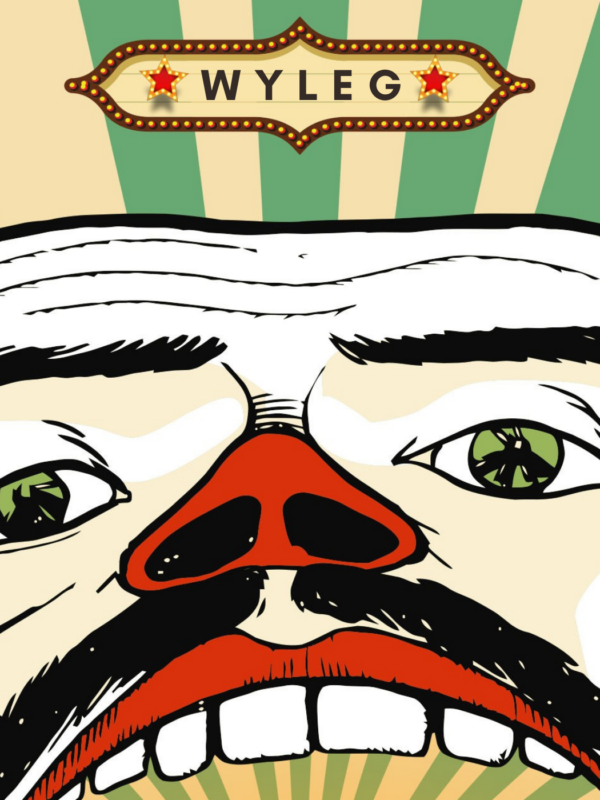 Image of a clown with a background of green and tan stripes and a banner that says "WY LEG"