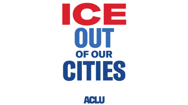 ICE Out of Our Cities Sign