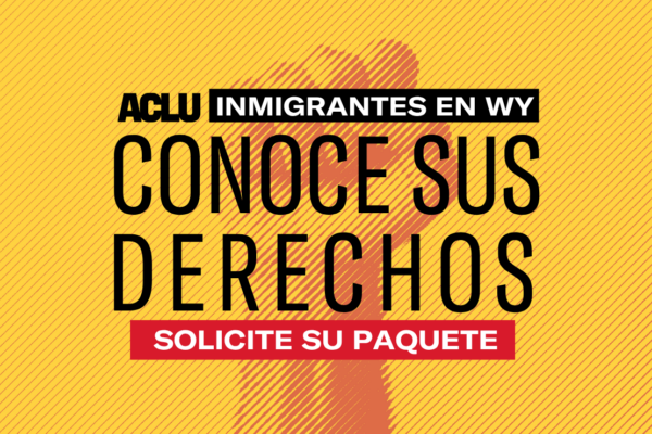 Conoce Sus Derechos: Immigrantes (Español)