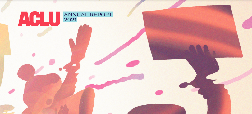 2021 ACLU Nationwide Annual Report