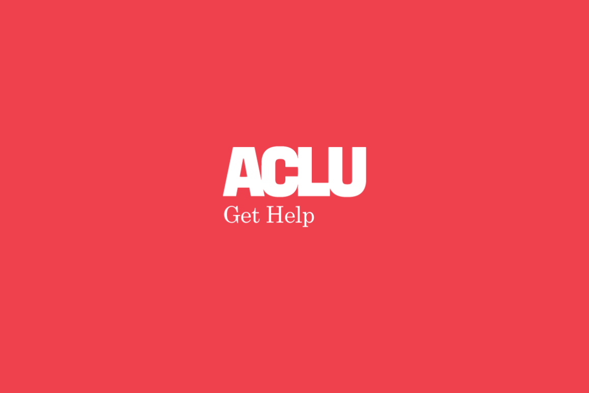 ACLU Get help