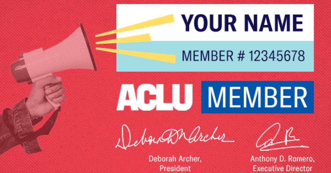 Become an ACLU member Become an ACLU member